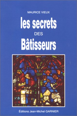 couverture de : Les Secrets des b&acirc;tisseurs