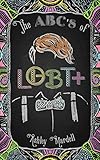 The Abc's of Lgbt+ by 