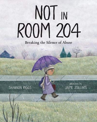 Not in Room 204: Breaking the Silence of Abuse livre