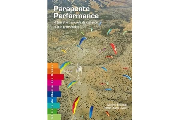 Parapente performance - Préparation aux vols de distance et à la compétition