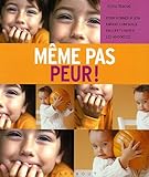 Même pas peur !