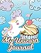 Produktbild My Unicorn Journal: Cute Notebook Journal V52