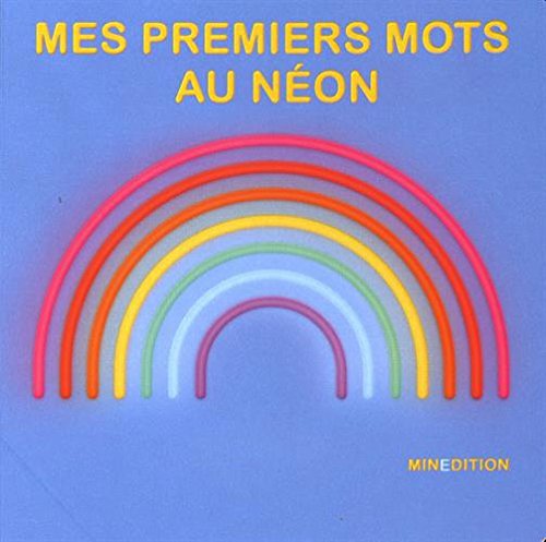 Mes premiers mots au néon