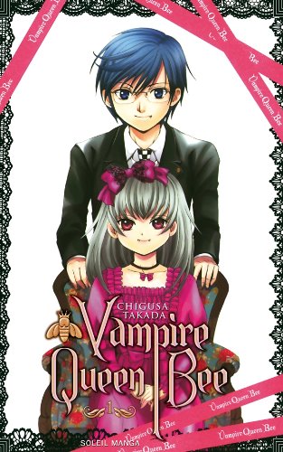 Vampire Queen Bee — Tome 1
