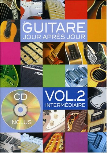 Desgranges Bruno La Guitare Jour Aprez Jour Volume 2 Gtr Bk/Cd French