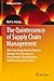 The Quintessence of Supply Chain Management: What You Really Need to Know to Manage Your Processes in Procurement, Manufacturing, Warehousing and Logistics (Quintessence Series) (English Edition) by 