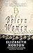 The Boleyn Women: The Tudor Femmes Fatales Who Changed English History by Elizabeth Norton