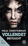 Vollendet - Die Flucht (Band 1) by