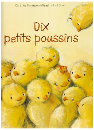 Dix petits poussins