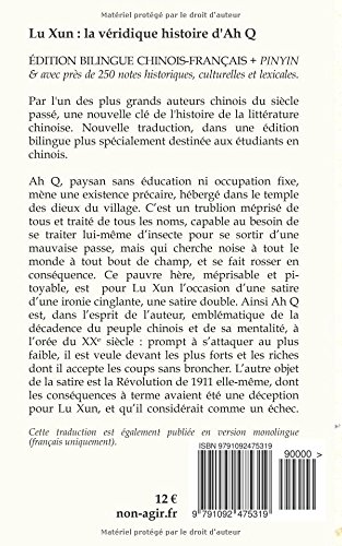 La véridique histoire d'Ah Q / édition bilingue: Chinois-français, pinyin & notes