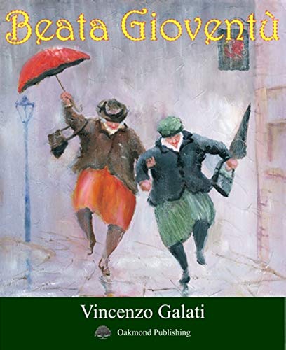 Vincenzo Galati  - Beata Gioventù (2019)