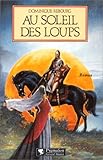 Au soleil des loups