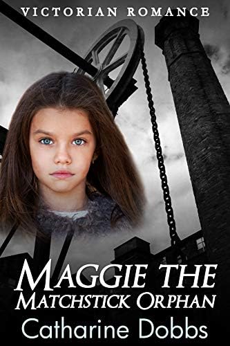 Maggie the Matchstick Orphan