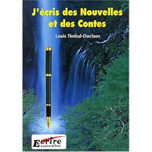 J'écris des Nouvelles et des Contes Livre en Ligne - Telecharger Ebook