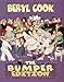 Beryl Cook: The Bumper Edition by 
