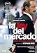 La ley del mercado [DVD]