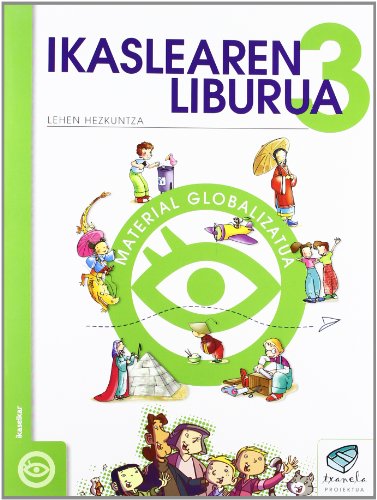 Txanela 3Ikaslearen liburua 3 Material globalizatua (8 liburuxka)