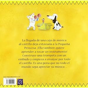 ¡Quiero una trompeta! (PEQUEÑA PRINCESA, Band 150801)