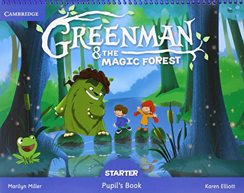 Greenman And The Magic Forest Starter Pupils Book With Stickers And Pop Outs 9788490368145