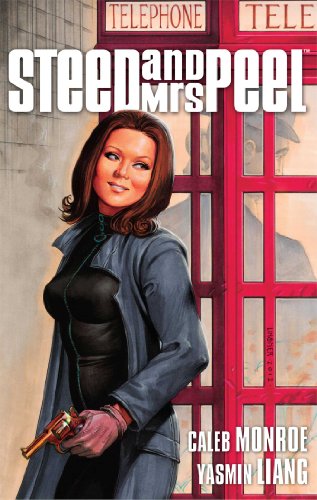 Steed & Mrs. Peel Vol. 3: The Return of the Monster