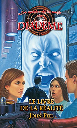 Les mondes de la magie du Diadème: Le livre de la réalité francais Les mondes de la magie du Diadème: Le livre de la réalité francais