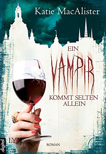 Ein Vampir kommt selten allein (Dark Ones 6)