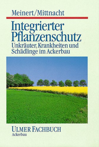 Integrierter Pflanzenschutz