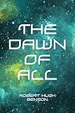 Image de The Dawn of All (English Edition)