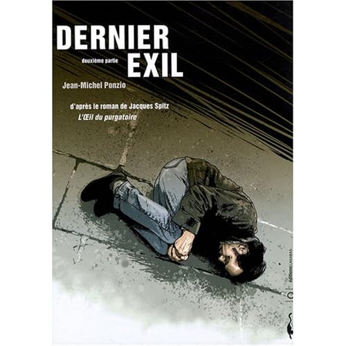 Dernier exil, Tome 2 : Dernier exil, Tome 2 :