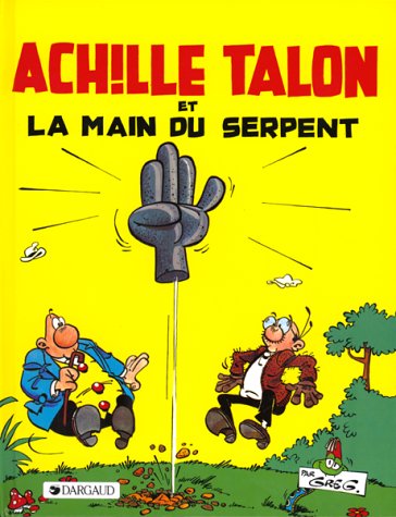 couverture de : Achille Talon et la main du serpent