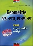 Image de Cours de mathématiques - Géométrie PCSI-PC, PTSI-PT - Cours et exercices corrigés - MPSI, PCSI, PTSI et MP, PSI , PC, PT