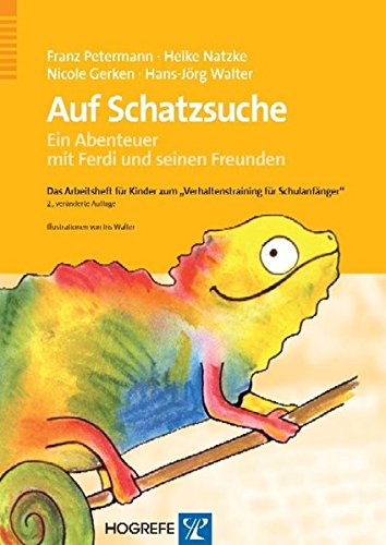 Download Auf Schatzsuche - Ein Abenteuer mit Ferdi und seinen Freunden. Das Arbeitsheft für Kinder zum »Verhaltenstraining für Schulanfänger« Download Auf Schatzsuche - Ein Abenteuer mit Ferdi und seinen Freunden. Das Arbeitsheft für Kinder zum »Verhaltenstraining für Schulanfänger«