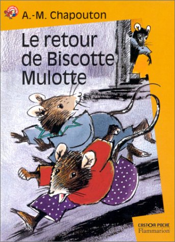 couverture de : Le retour de biscotte mulotte