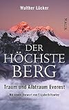 Cover zum Buch Der höchste Berg: Traum und Albtraum ...