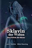 Image de Sklavin der Welten: Das FANAL der Sterne