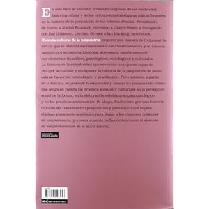 Historia cultural de la psiquiatría: (Re)pensar la locura (Psicología)
