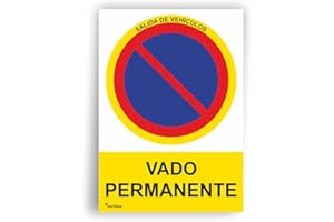 SERIBAS Señal Vado Permanente - PVC Glasspack - Salida De Vehiculos - Cartel Vado permanente - Medidas 21x30cm 0.7mm - Resistente Y Duradero - Para Interior o Exterior - Placa Disuasiva Para Garajes.