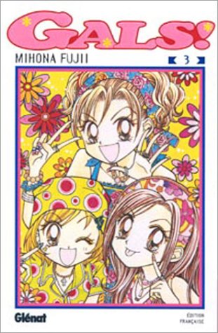 Gals ! — Tome 3