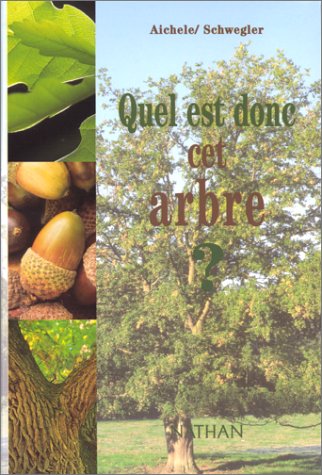 couverture de : Quel est donc cet arbre ?