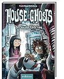 House of Ghosts - Der aus der Kälte kam (House of Ghosts 2) by