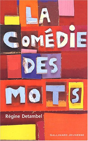 couverture de : La Com&eacute;die des mots