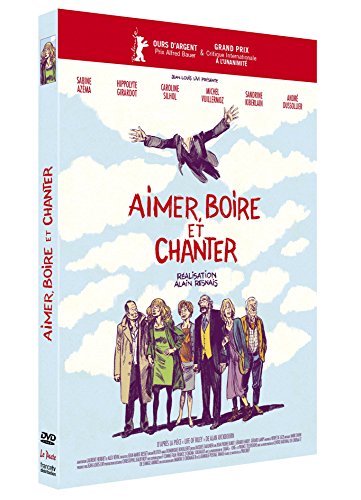 Aimer, boire et chanter