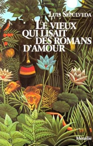 Le Vieux qui lisait des romans d'amour