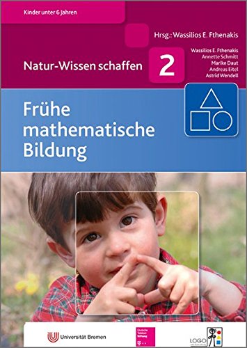Natur-Wissen schaffen: Frühe mathematische Bildung