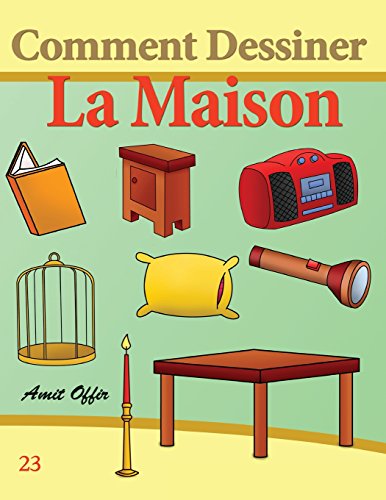 Download Comment Dessiner: La Maison: Livre de Dessin: Apprendre Dessiner Download Comment Dessiner: La Maison: Livre de Dessin: Apprendre Dessiner