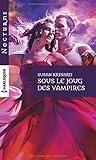 Sous le joug des vampires