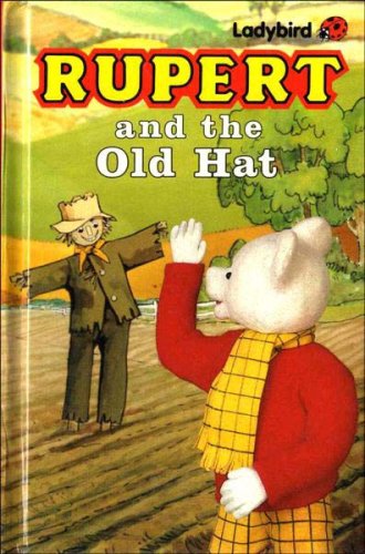 Rupert And the Old Hat: 2 (Rupert Bear)