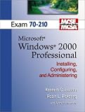 Image de Installing, Configuring, and Administering Microsoft Windows 2000 Professional