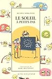 Le Soleil à petit pas