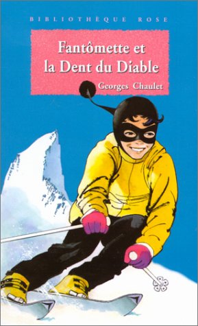 couverture de : FANTOMETTE ET LA DENT DU DIABLE